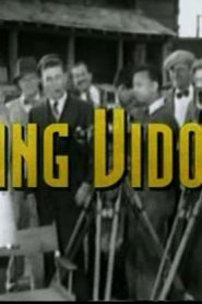 The Men Who Made the Movies: King Vidor