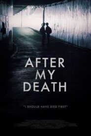 After My Death – Joi manheun sonyeo