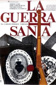 La guerra santa (La cristiada)