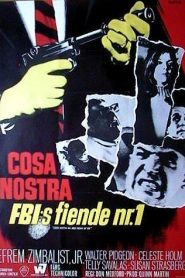 El crimen como meta (Cosa Nostra, Arch Enemy of the FBI)