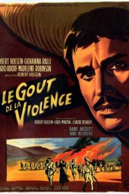 El sabor de la violencia – Le goût de la violence (Febbre di rivolta)