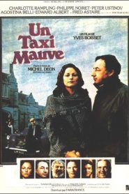 Un taxi malva – Un taxi mauve (The Purple Taxi)