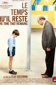 The Time That Remains (Le Temps qu’il reste)