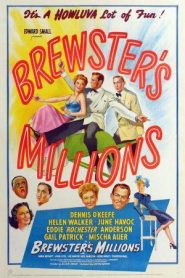 Mi novio está loco – Brewster’s Millions