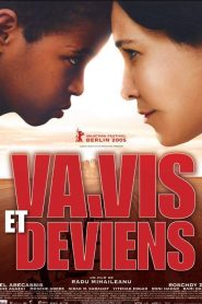 Vete y vive – Live and Become (Va, vis et deviens)