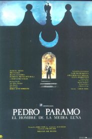 Pedro Páramo – El hombre de la media luna