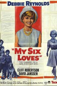 Mis seis amores – My Six Loves