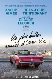Les plus belles années d’une vie – Los años mas bellos de una vida