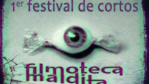 PRIMER FESTIVAL DE CORTOS DE ZOOWOMAN / LA FILMOTECA MALDITA