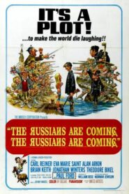 ¡Que vienen los rusos! / The Russians are Coming, the Russians are Coming