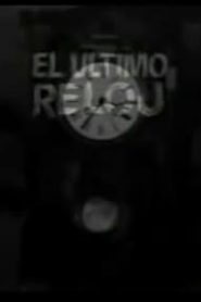 El último reloj