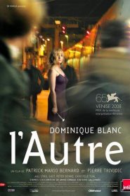 L’autre (La otra)