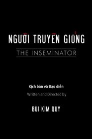 The Inseminator (Người truyền giống) VOSI