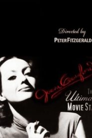 Joan Crawford: The Ultimate Movie Star