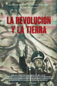 La Revolución y la Tierra