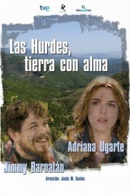 Las Hurdes, tierra con alma