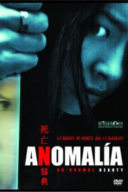 Anomalía – Sei mong se jun (Ab-normal Beauty)