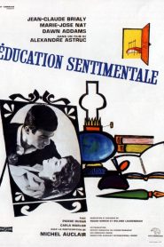 La educación sentimental – Éducation sentimentale