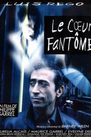 El corazón fantasma – Le coeur fantôme