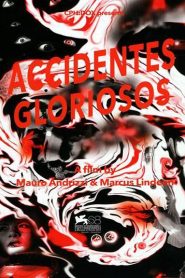 Accidentes gloriosos