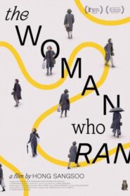 The Woman Who Ran – La mujer que escapó