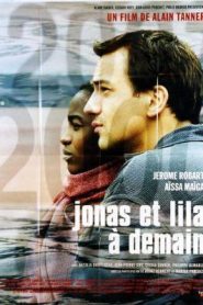 Jonás y Lila – Jonas et Lila, à demain