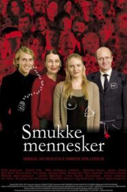 Smukke mennesker (Nothing’s All Bad)