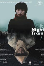 Ye Che (Night Train)