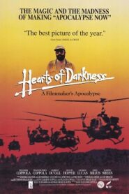 Hearts of Darkness: A Filmmaker’s Apocalypse