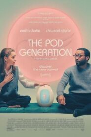 La generación cápsula – The Pod Generation